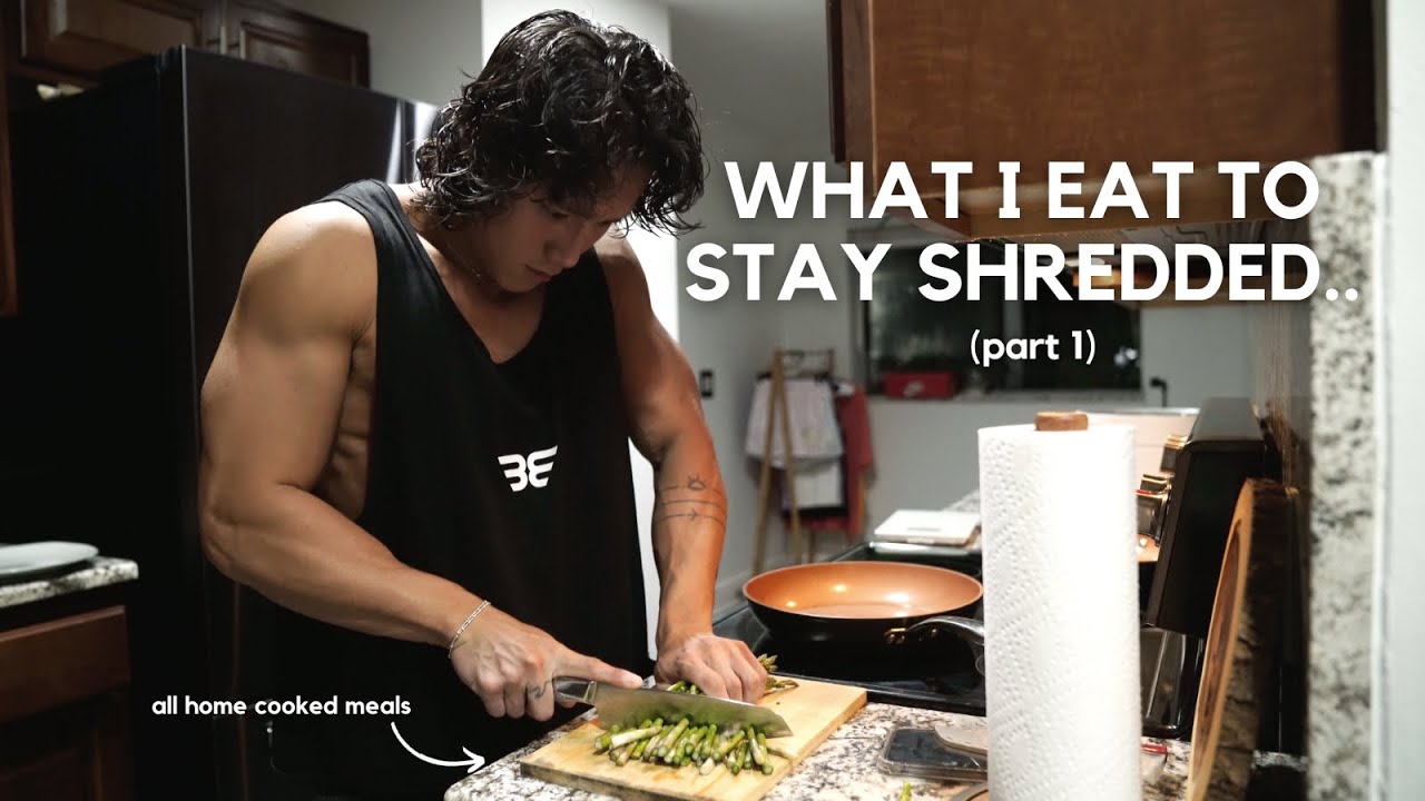 What I eat to stay shredded (full day of eats: part 1)