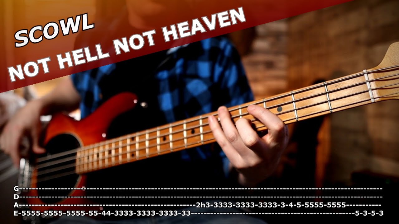 Scowl - Not Hell, Not Heaven - Bass Cover With Song + Tab