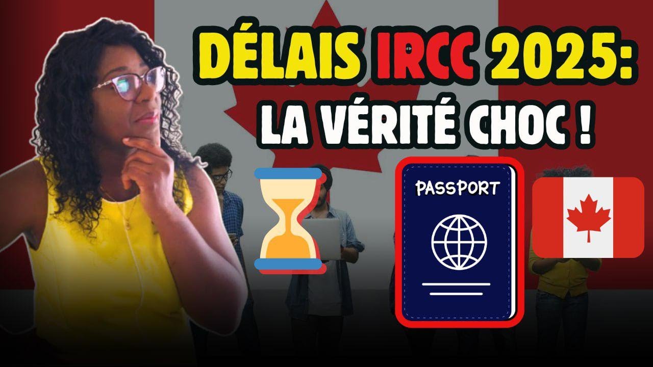 &ldquo;D&eacute;lais IRCC 2025 : Pourquoi ton dossier n&rsquo;avance pas (et que faire ?)