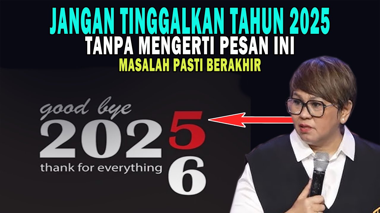 JANGAN TINGGALKAN TAHUN 2025 TANPA MENGERTI PESAN INI MASALAH PASTI BERAKHIR