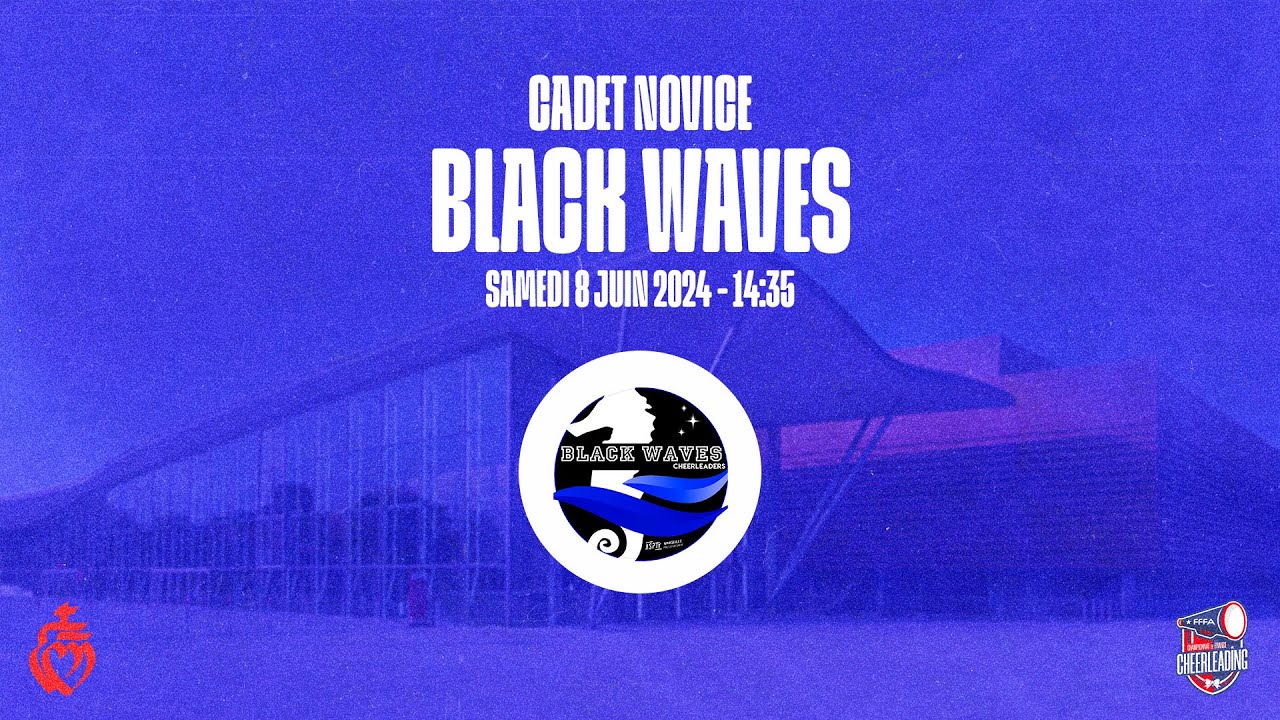 Finale CF2024 - Cheerleading - Cadet Novice - Black Waves