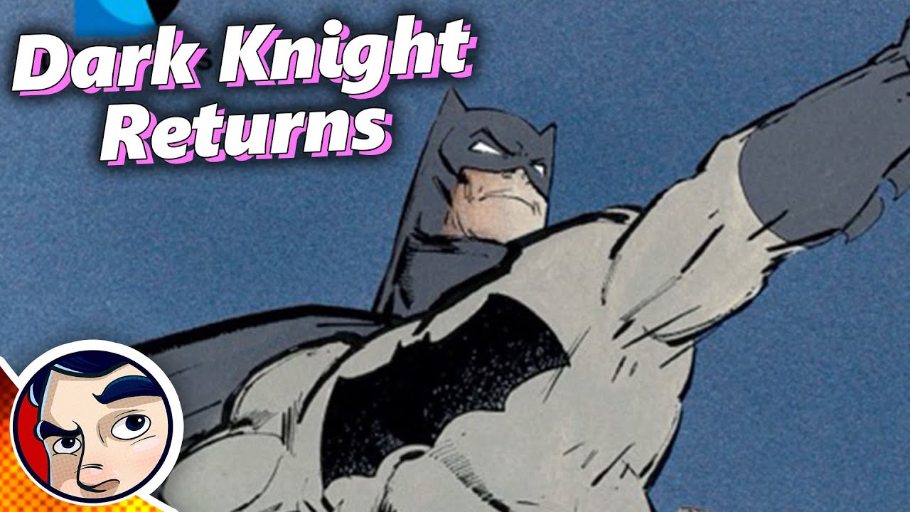 Batman Dark Knight Returns Trilogy - Full Story From Comicstorian