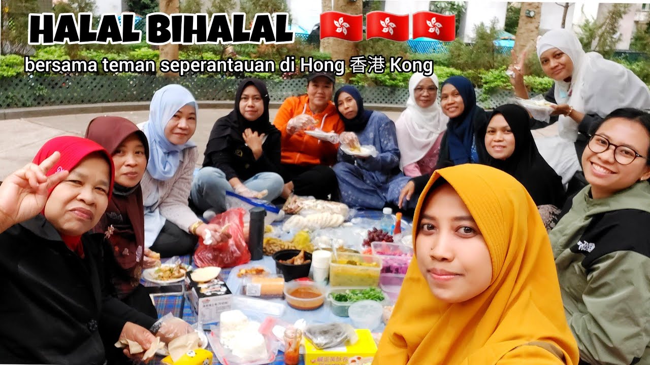 Moment mengharukan halal bihalal dan makan lontong sayur bersama teman seperantauan di Hong Kong