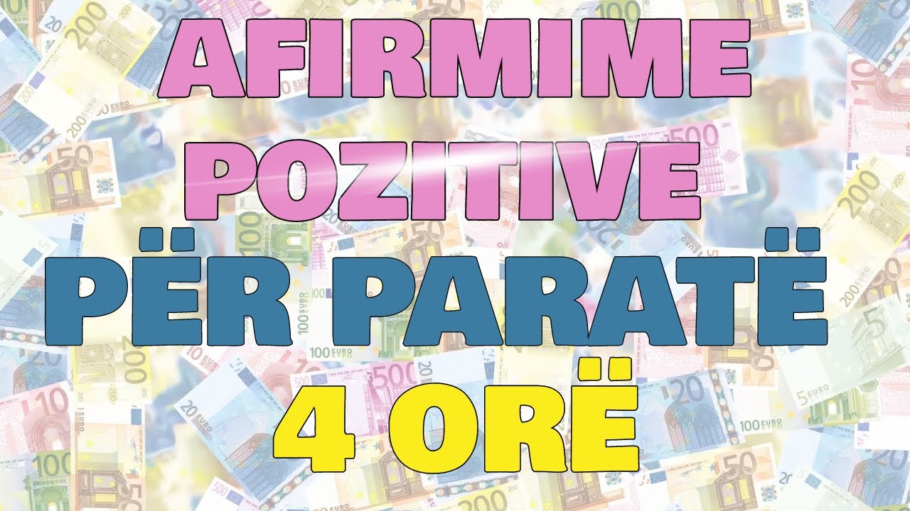 AFIRMIME POZITIVE PER PARATE 2023/ 4 ORE /DËGJONI PARA GJUMIT