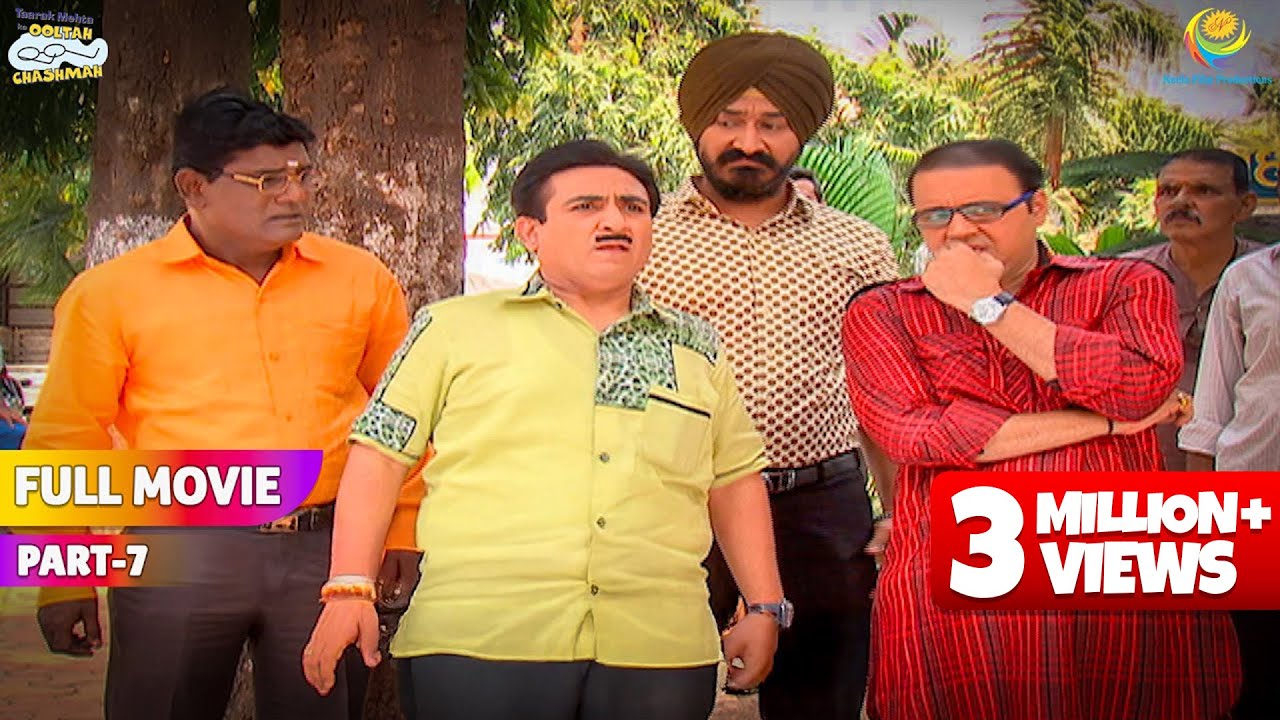 Purush Mandli ka Hua Jhagda?! | FULL MOVIE | Part 7 |Taarak Mehta Ka Ooltah Chashmah
