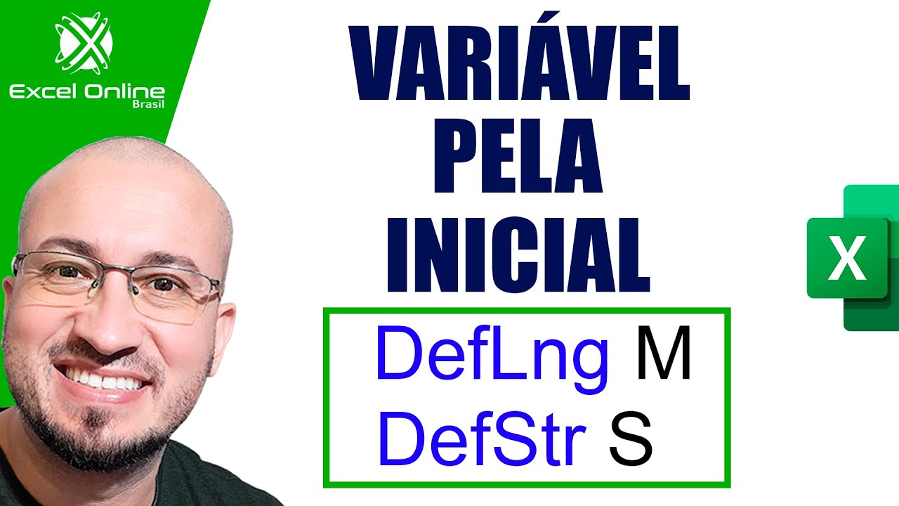 ✅Definindo Vari&aacute;veis Pela Primeira Letra no VBA