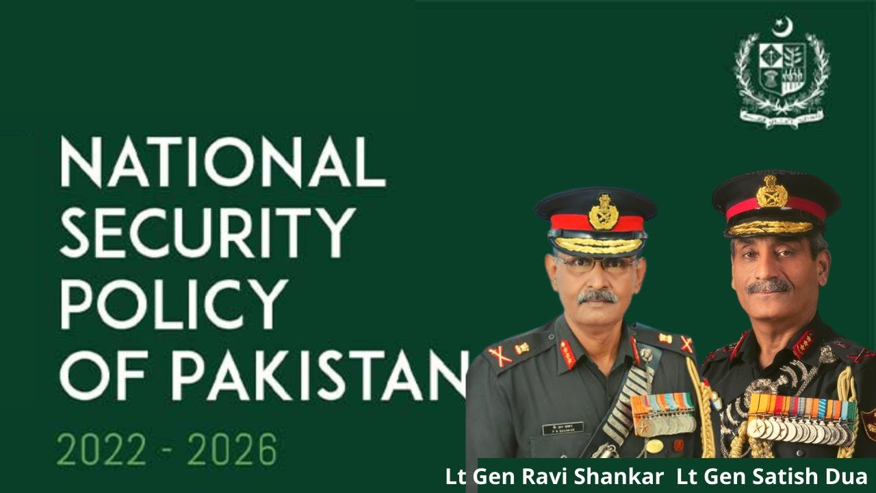 Pakistan's National Security Policy. Lt Gen Ravi Shankar & Lt Gen Satish Dua.