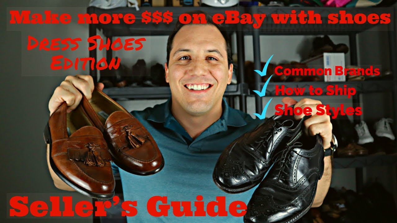 Beginner's Guide to Selling Men's Dress Shoes on Ebay 2020