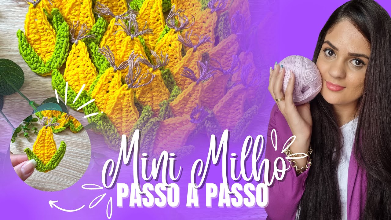 Mini Milho🌽 Para Aplicação | Crochê | Passo a Passo | Ateliê da Mony🧶
