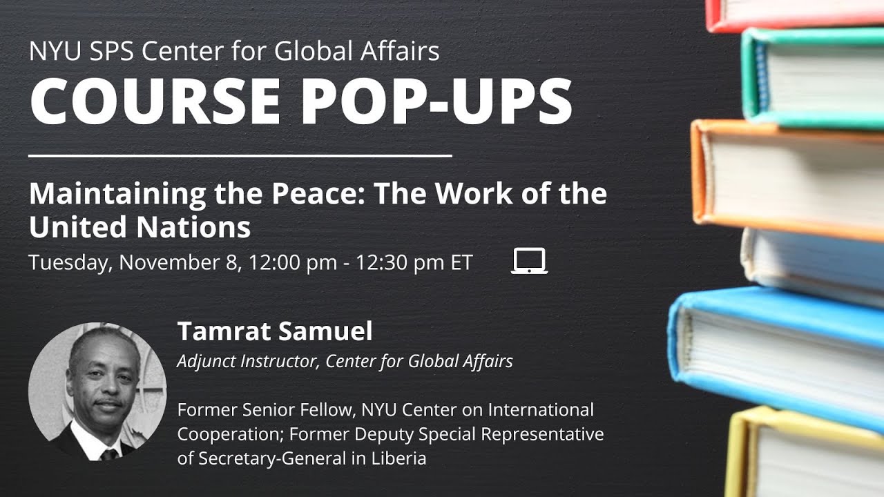 CGA Course Pop-Up: Maintaining the Peace: The Work of the United Nations