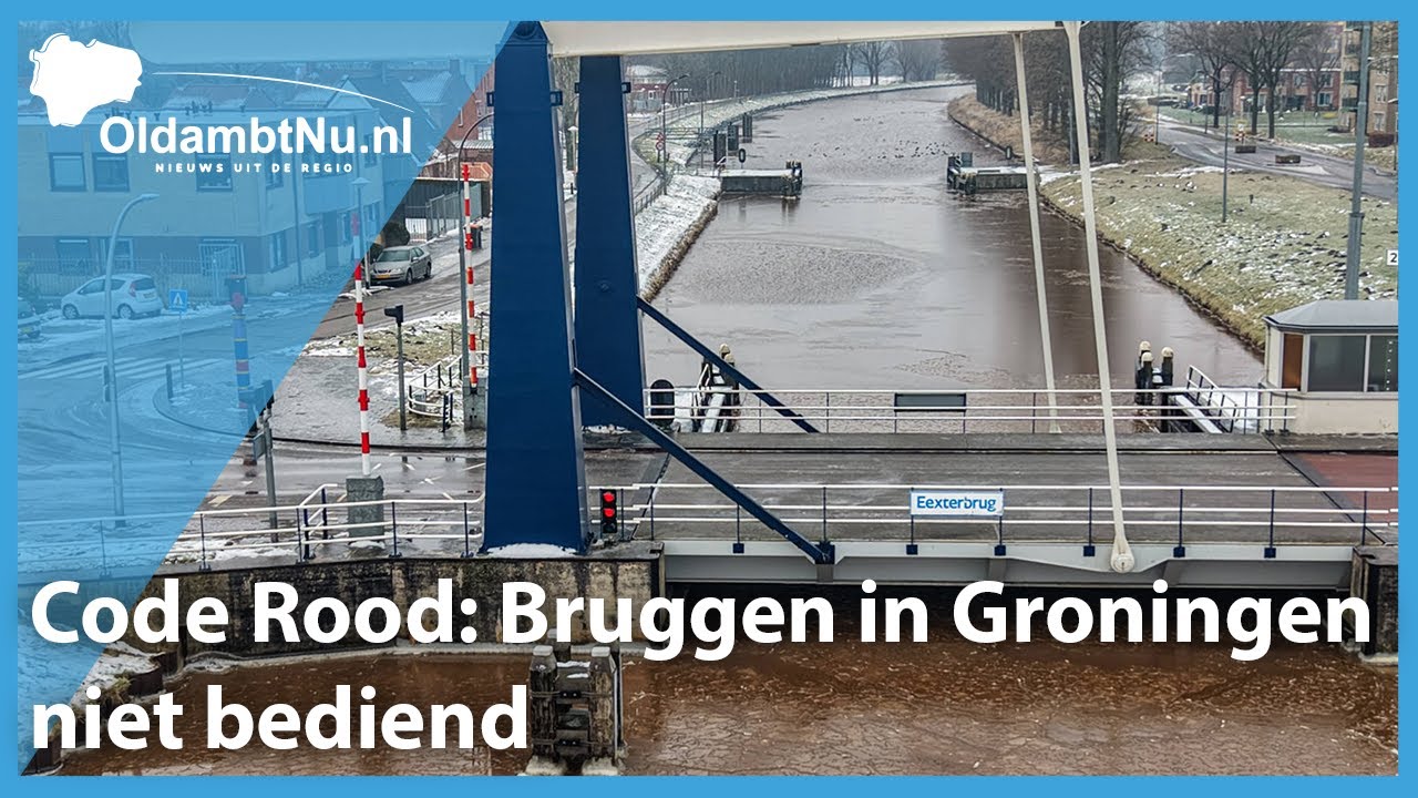 Code Rood: Bruggen in Groningen niet bediend