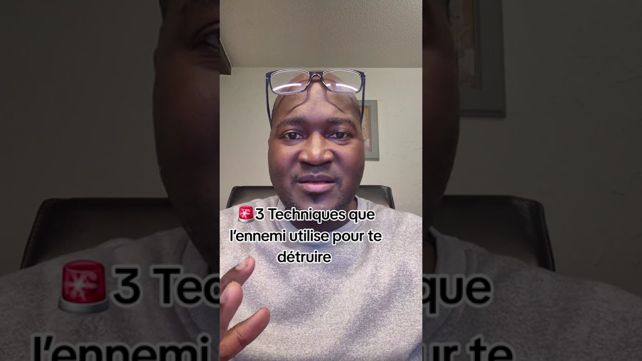 🚨 Trois techniques que l'ennemi utilise pour te détruit . 