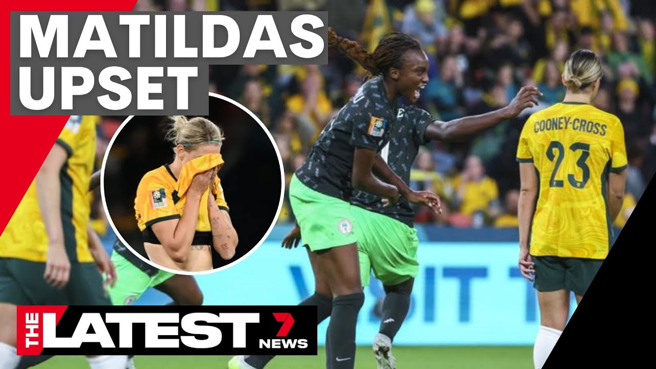 Nigeria beat Australia 3-2 in shock loss | 7NEWS