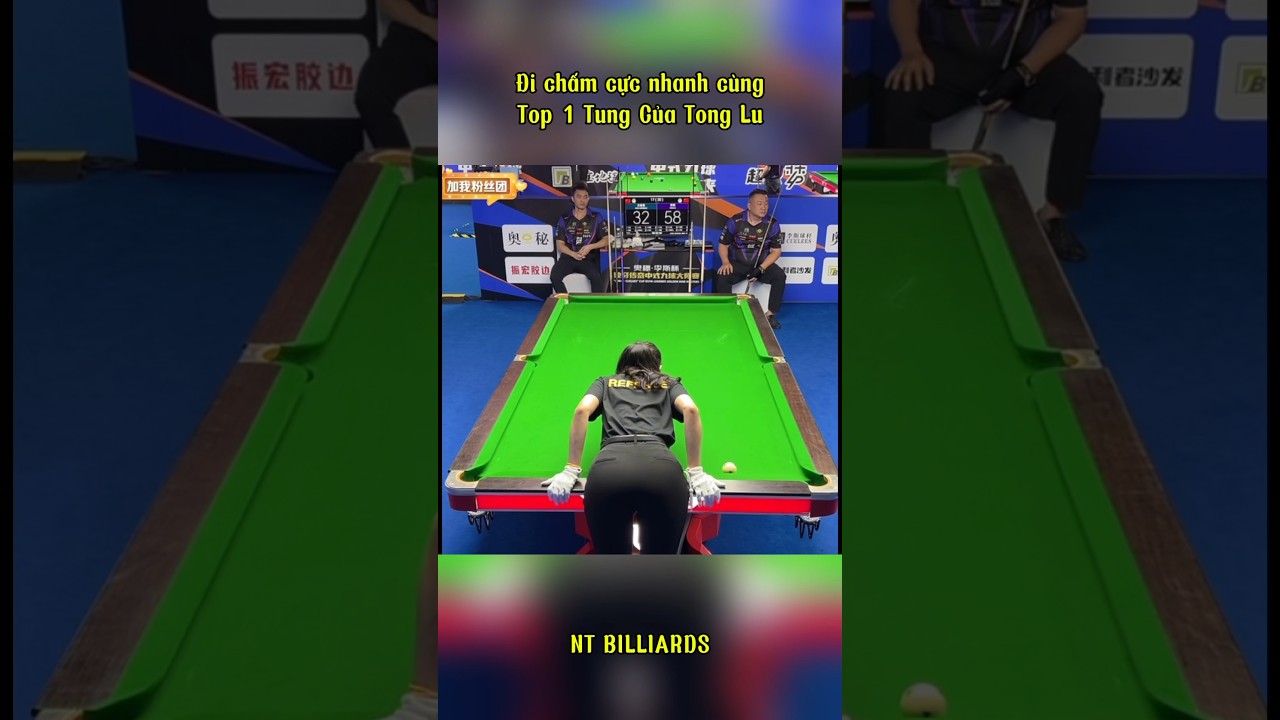 Đi chấm cực nhanh c&ugrave;ng Top 1 Tung Của Tong Lu #tonglu #chinesepool #billiards #snooker #ntbilliards