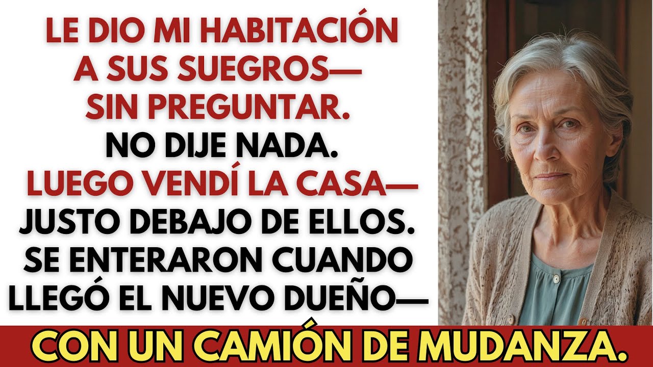Mi Hija Le Dio Mi Habitación a Sus Suegros—Así Que Vendí la Casa Justo Debajo de Ellos