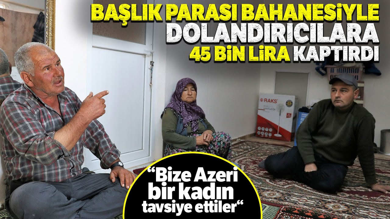Gelin Alma Umuduyla Bin 800 Km Yol Gitti, 45 Bin Lirasını Kaptırdı