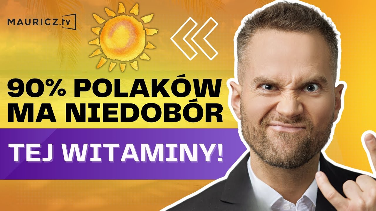 Czy Niedobór WITAMINY D Wpływa na Ciebie? | Jakub Mauricz