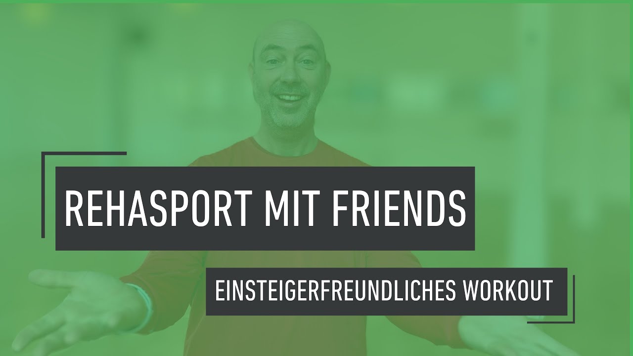 Ganzkörper Übungen im Stehen für Anfänger in 18 Minuten| Rehasport mit FRIENDS Neheim