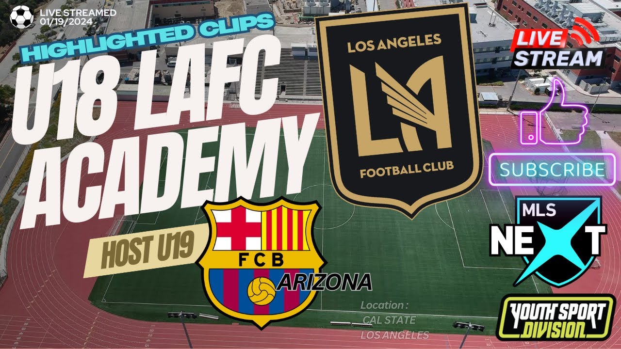 MLS NEXT U19 LAFC ACADEMY TAKE A EARLY LEAD VS BARCELONA ACADEMY U19'S IN LOS ANGELES CALIFORNIA.
