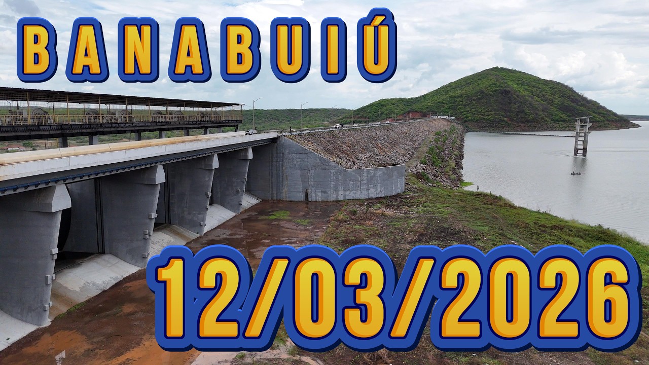 AÇUDE BANABUIÚ DADOS ATUALIZADOS 12/03/2026 CEARÁ