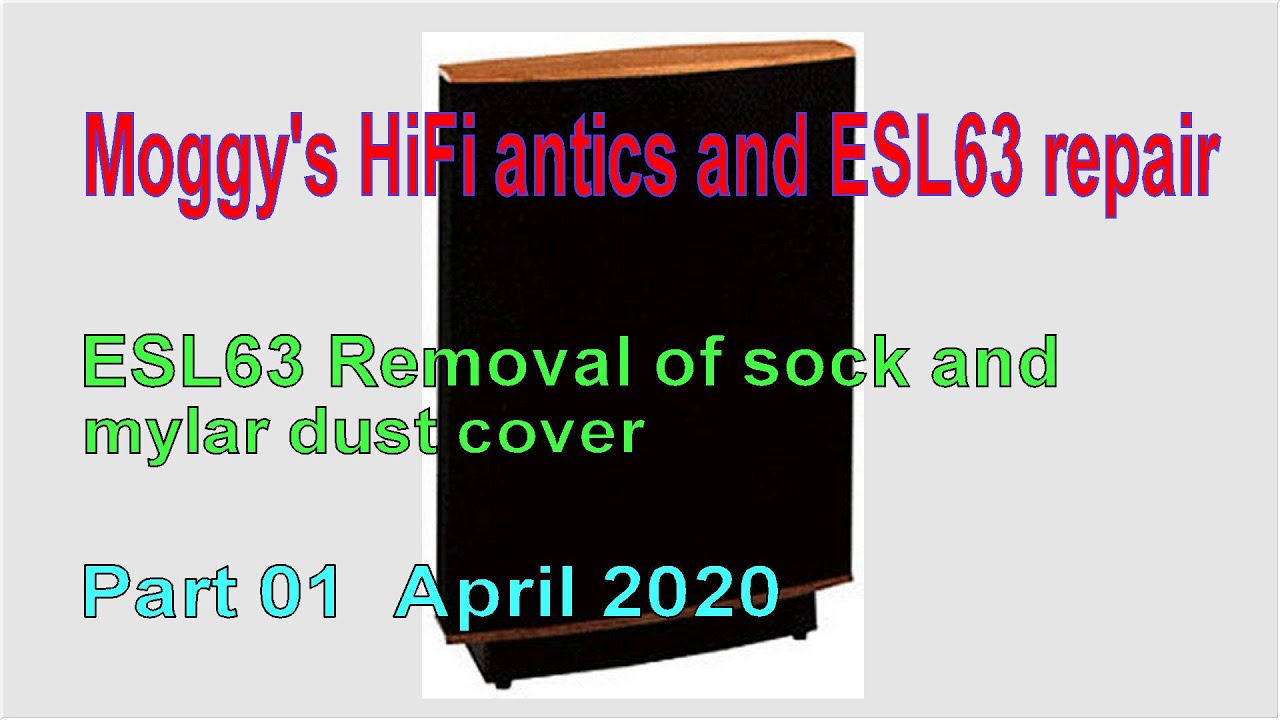 QUAD ESL63 repair part 01 Sock and Dust Cover REmoval