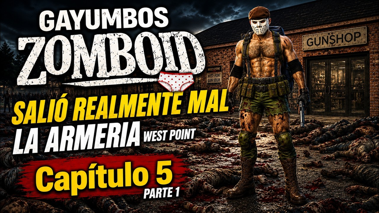 FUE UN ERROR ir a la Armería de West Point. Project Zomboid