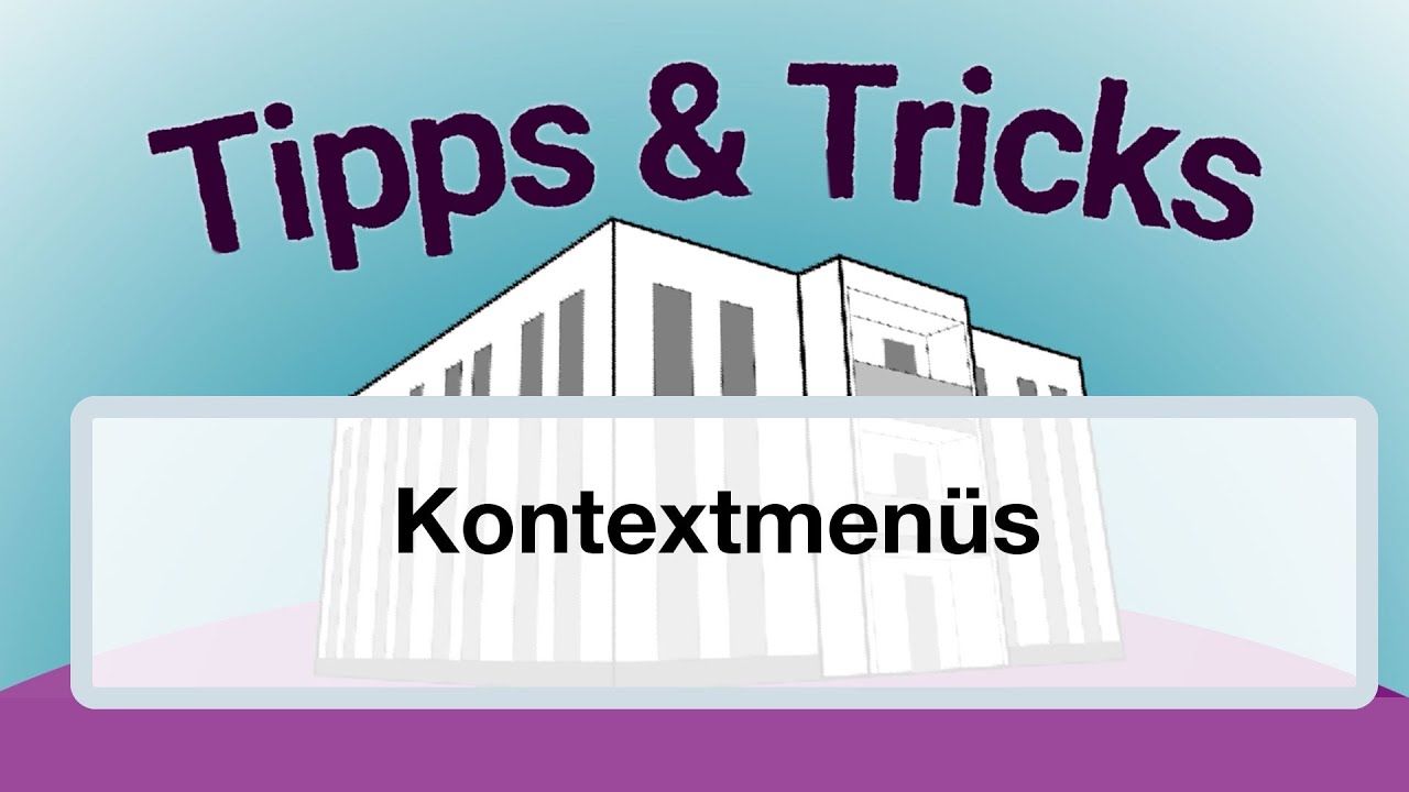 Tipps & Tricks: Kontextmenüs