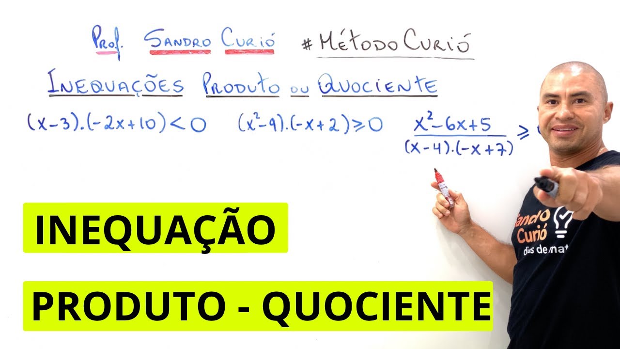 INEQUAÇÃO PRODUTO QUOCIENTE | RÁPIDO E FÁCIL