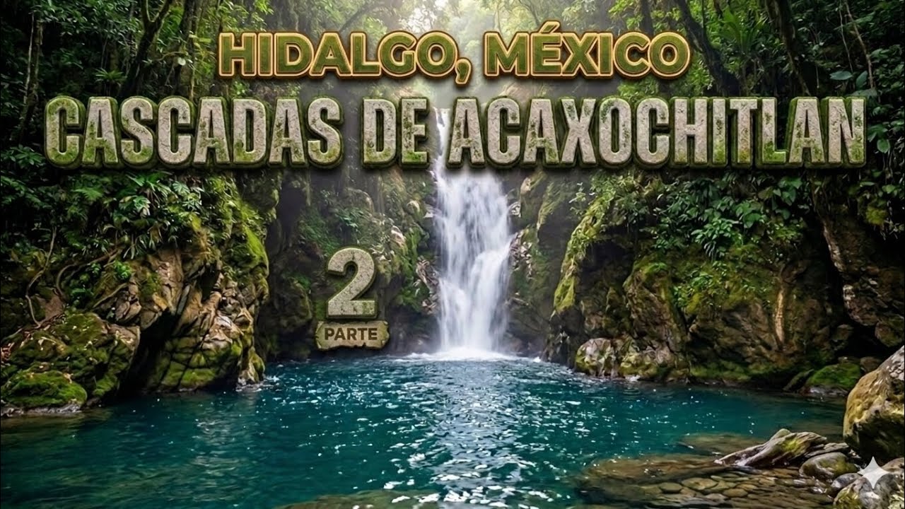Cascadas de Acaxochitlan Hidalgo Mexico parte 2 #CascadasdeAcaxochitlan #Hidalgo #Mexico #Travel 