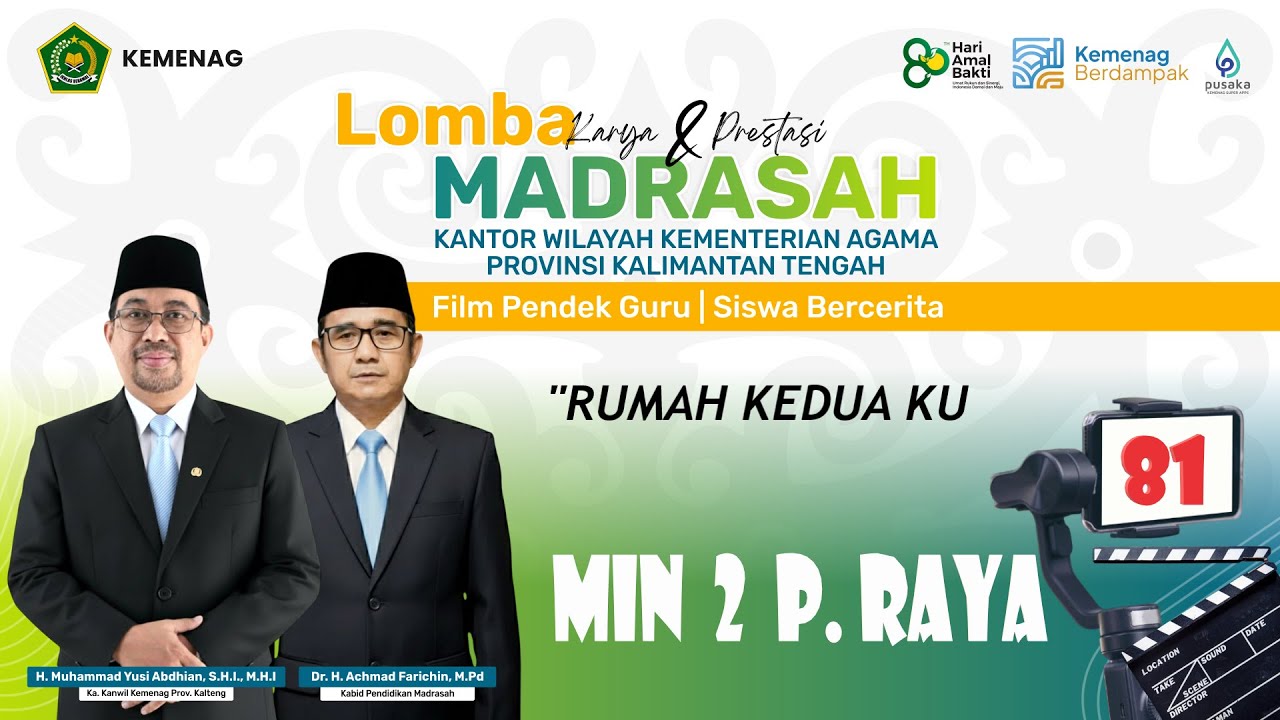 81 BANGGA MENJADI SISWA MADRASAH || MIN 2 KOTA PALANGKARAYA