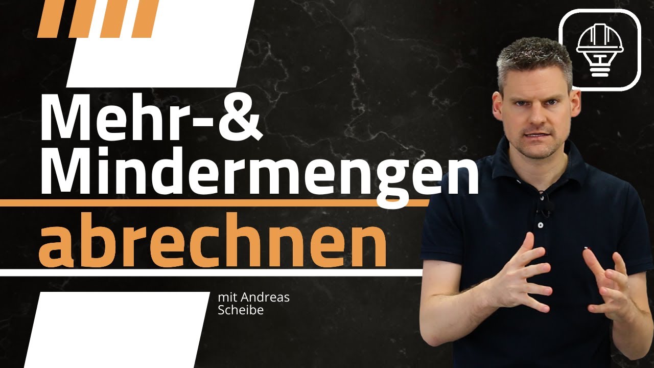 Warum du als Handwerker Mehr- und Mindermengen nach VOB/B abrechnen sollst?