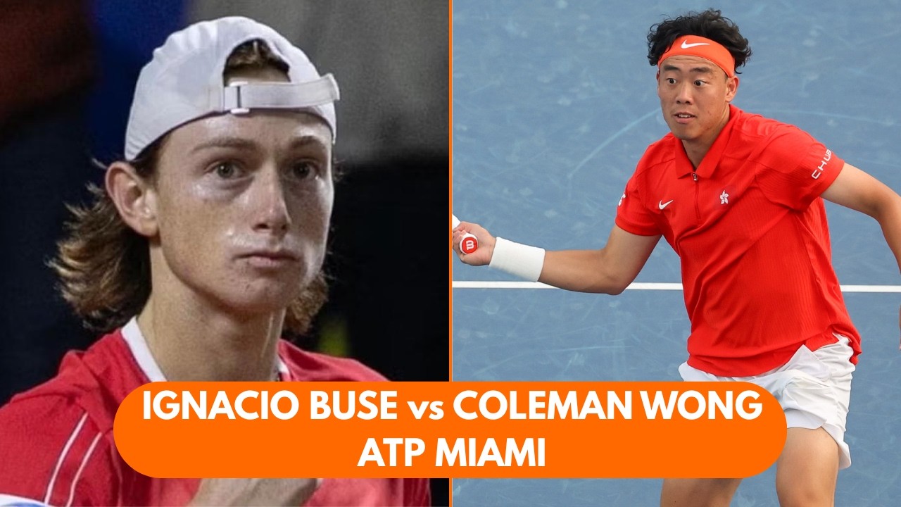 Ignacio Buse vs Coleman Wong | MIAMI 2026