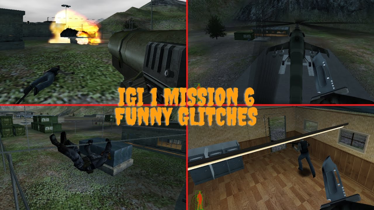 IGI 1 Mission 6 Glitches