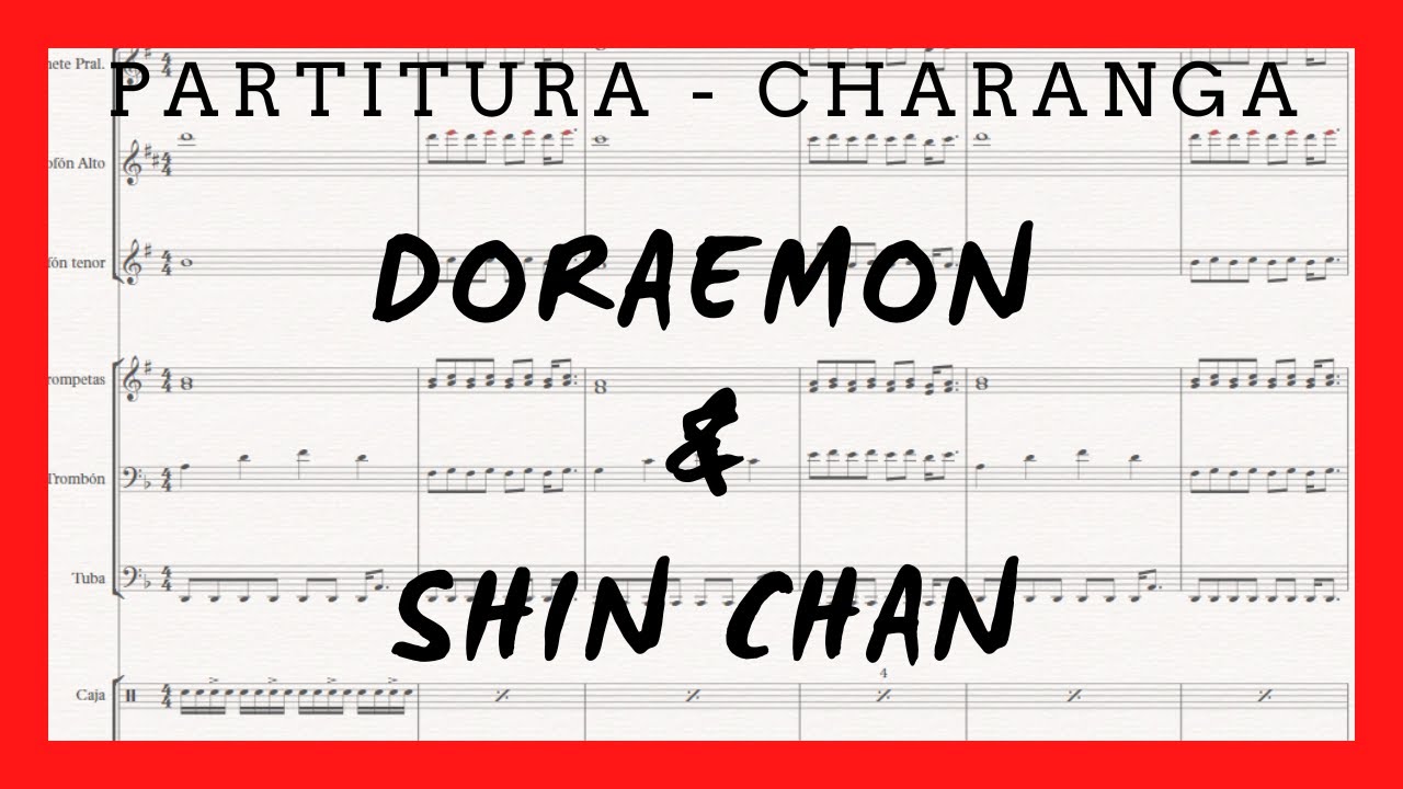 CHARANGA| Doraemon & Shin Chan - Partituras