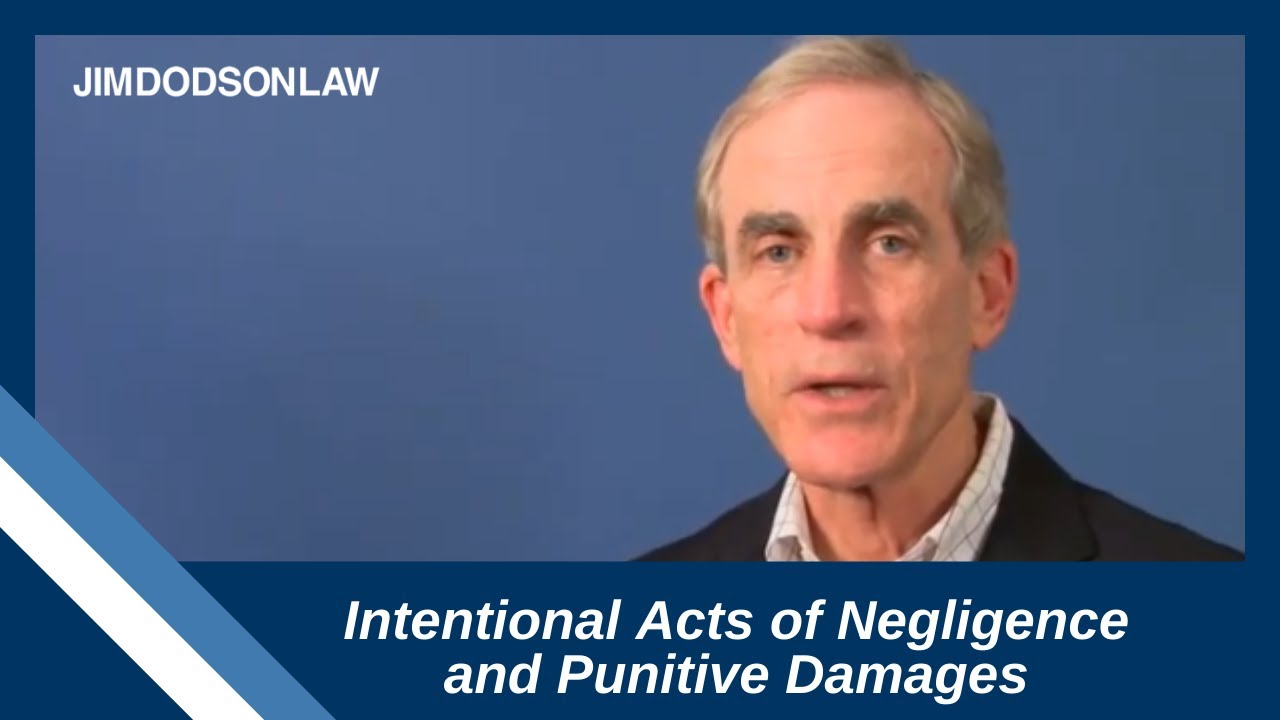 What are Intentional Acts of Negligence and Punitive Damages?
