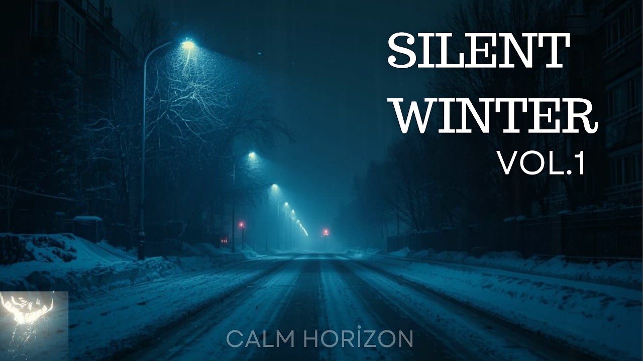 Silent Winter Night ❄️ Deep Focus Ambient Music for Study, Work & Relaxation