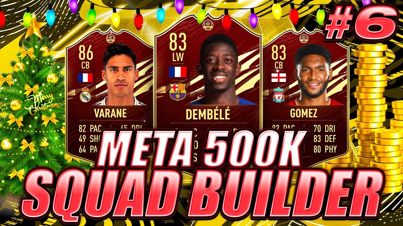 META 500K FUT CHAMPIONS SQUAD BUILDER! #FIFA21 SQUADVENT #6