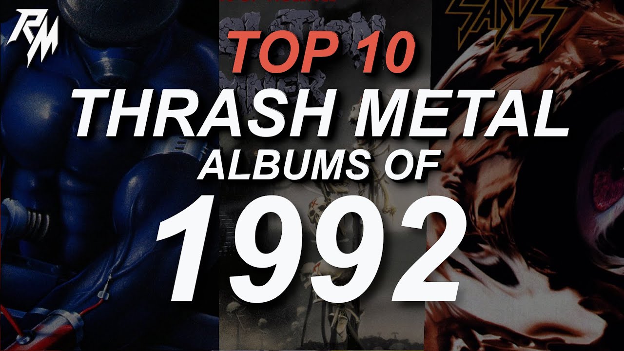 THE BEST THRASH METAL RECORDS OF 1992. (TOP 10)