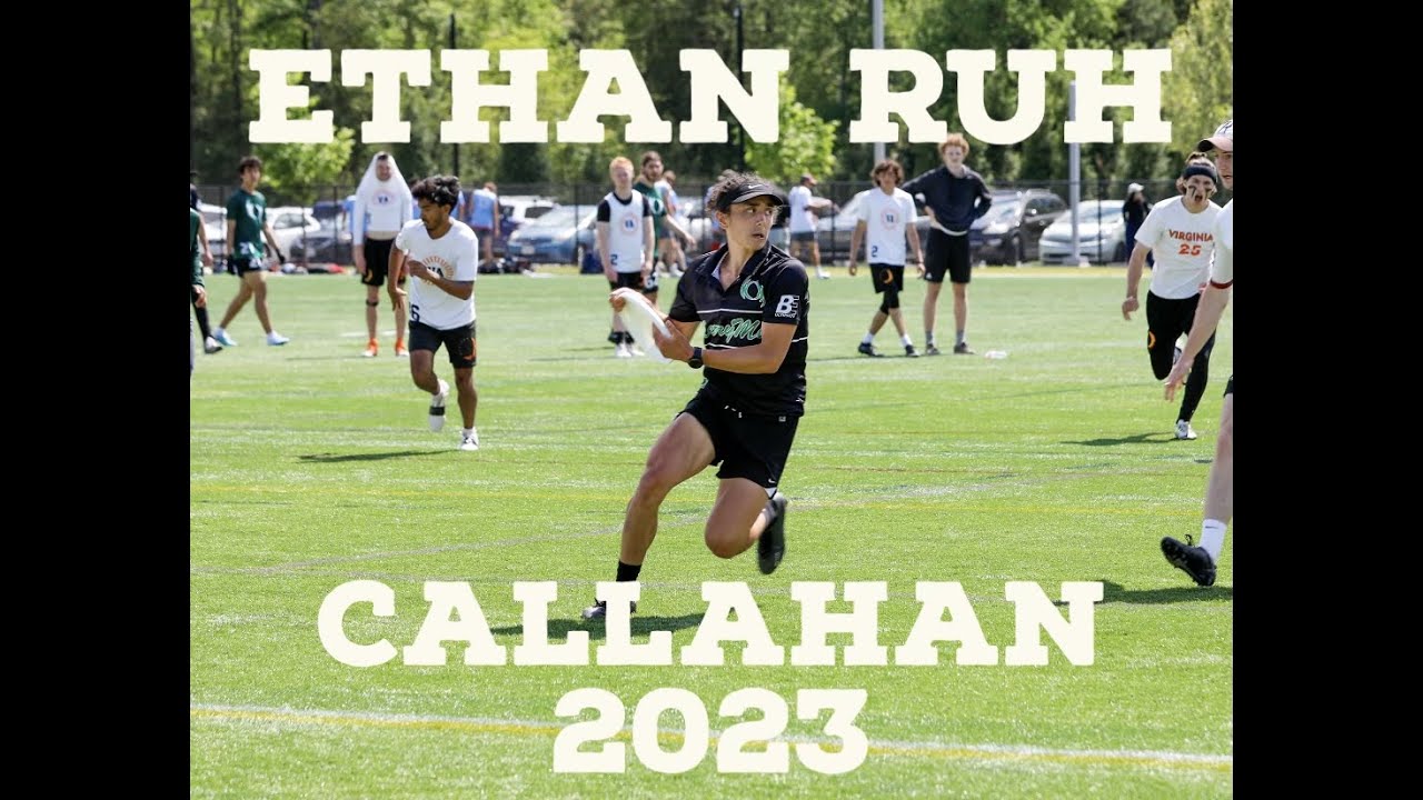 Ethan Ruh for Callahan 2023, W&M Men's Ultimate