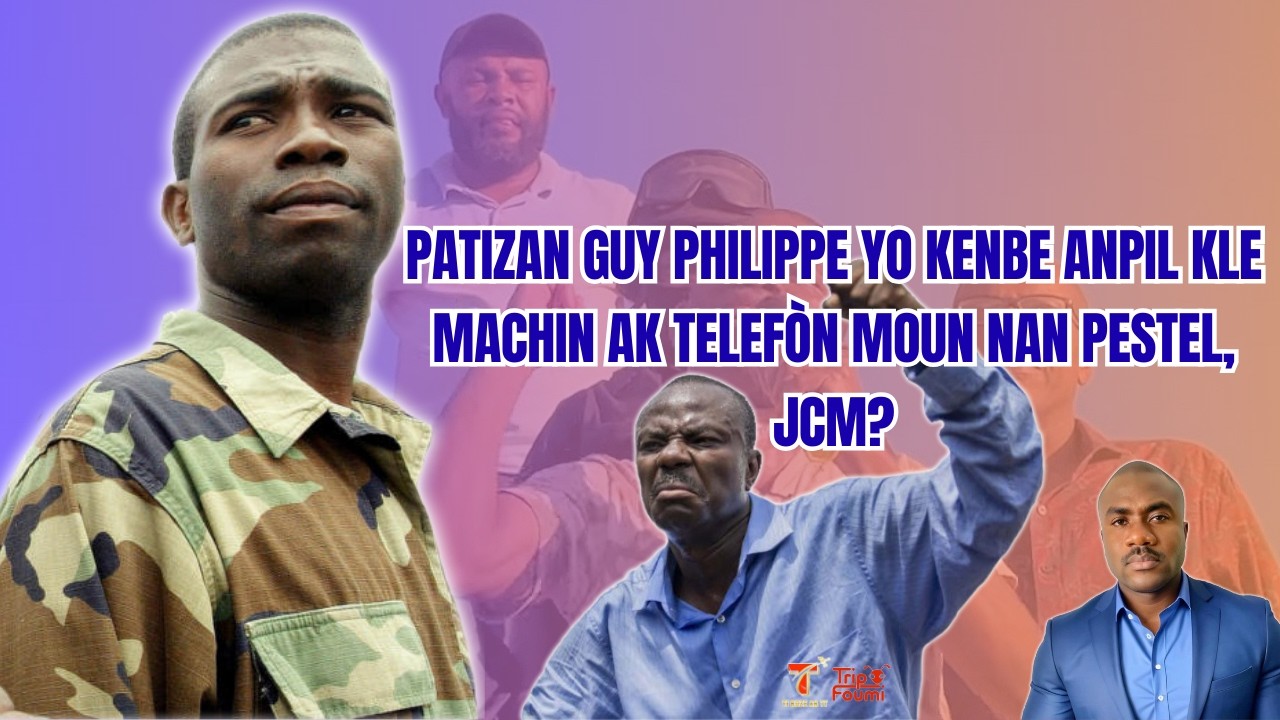 Pestèl sou wout gate, Patizan Guy Philippe ap fè deblozay, kle machin ak telefòn sezi, JCM?