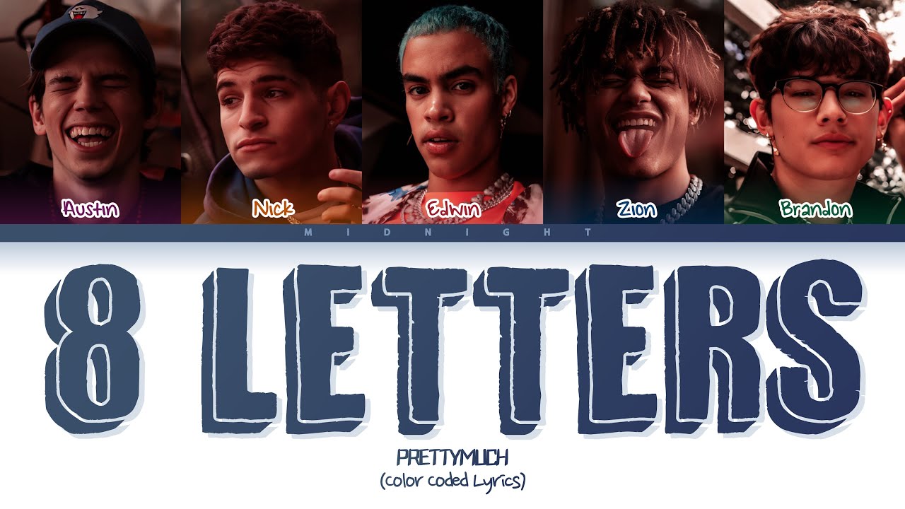 How Would PRETTYMUCH Sing Why Don't We's '8 Letters'
