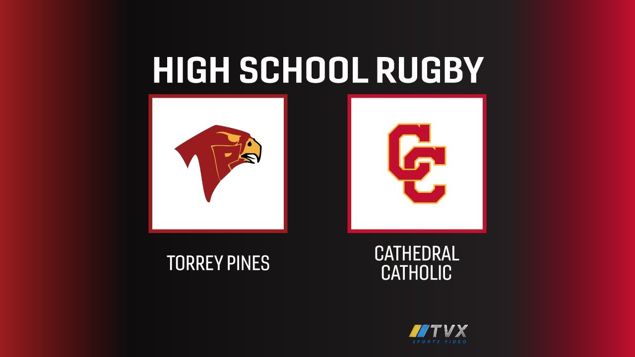High School Rugby | Torrey Pines at Cathedral Catholic | 1/24/2026