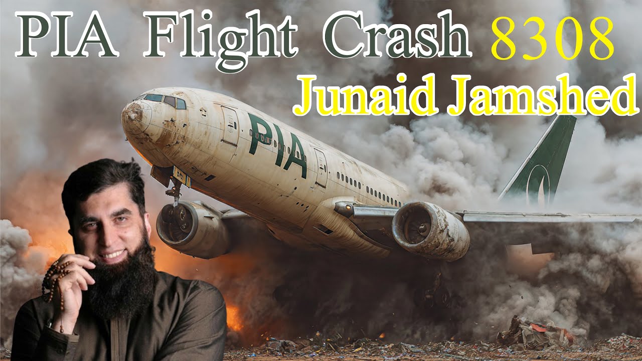 PIA Flight 8303 Crash Real Story