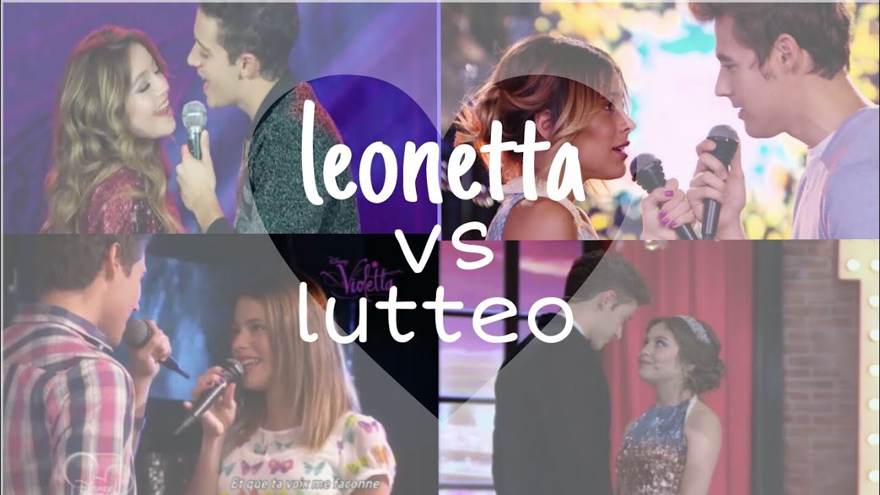 ♡Violetta Vs Soy Luna♡: Leonetta Vs Lutteo #2 ❤🎤