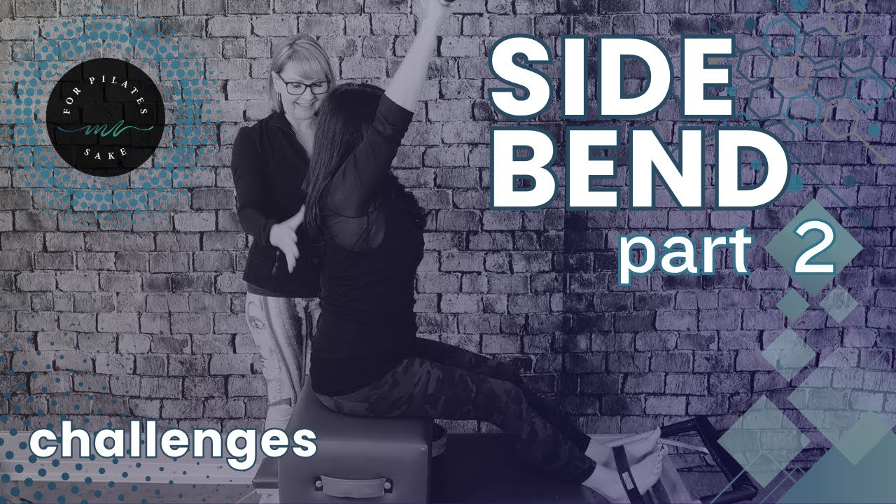 Pilates Reformer • Side Bend • breakdown ∞ part 2