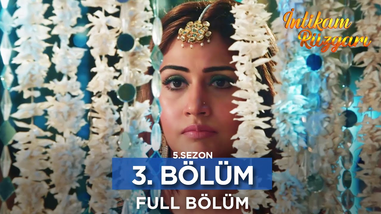 İntikam Rüzgarı Hint Dizisi | 5. Sezon 3. Bölüm