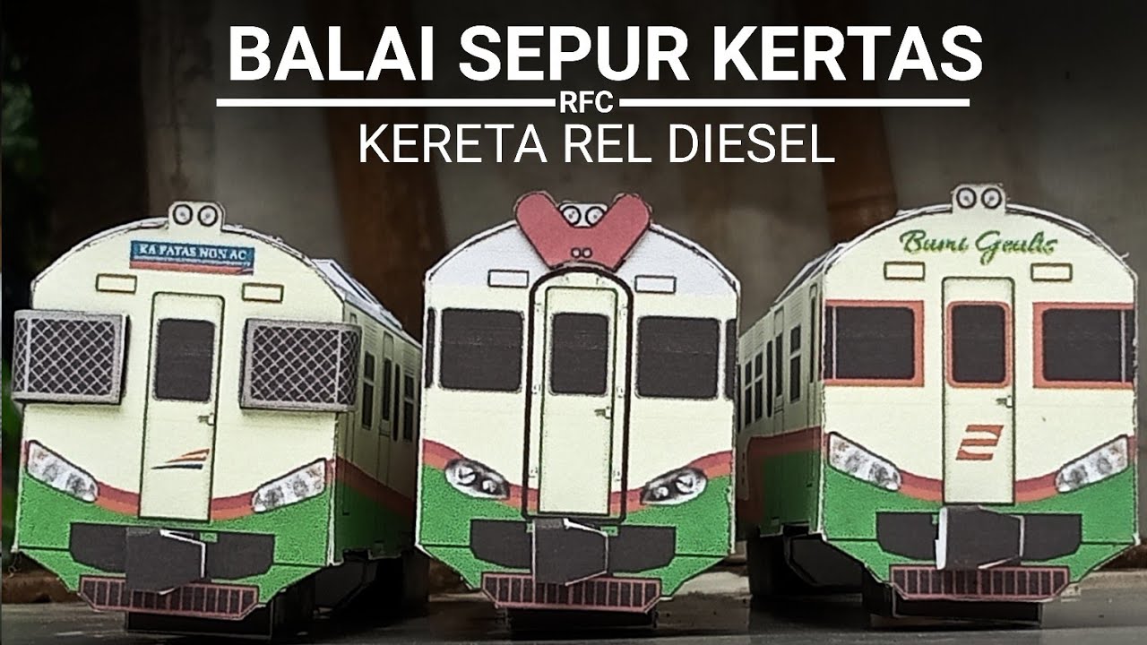 KERETA REL DIESEL | Papercraft Kereta Api | [BALAI SEPUR KERTAS] ep 10