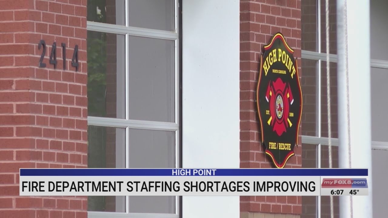 High Point Fire Department staffing shortages improving