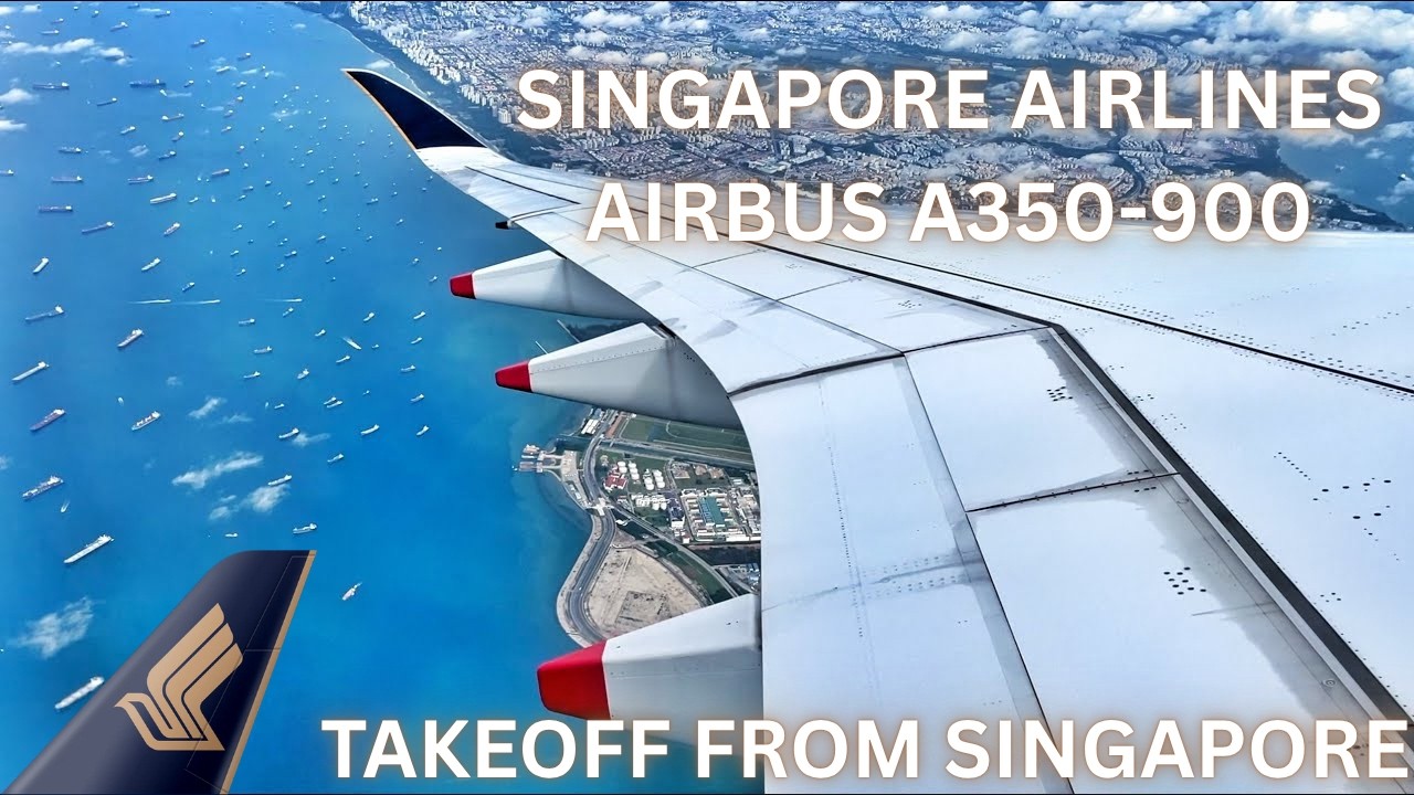 Singapore Airlines A350 Takeoff from Singapore