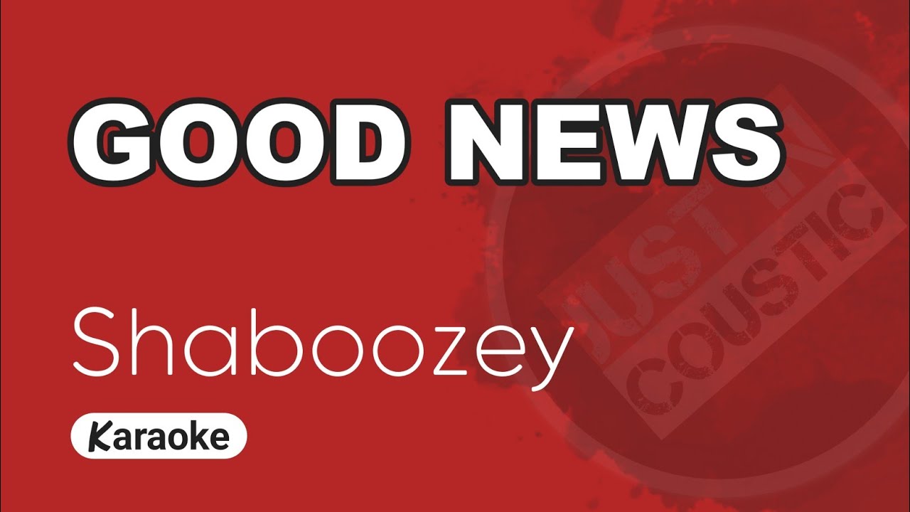 Shaboozey - Good News (Karaoke with Lyrics)